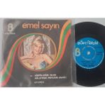 Emel Sayın – Kirpiklerim Islak / Ağlatırsa Mevlam (45 Lik Yerli Plak -Dönem Baskı)