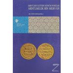 Emevi Devleti’nin Dönüm Noktası Abdülmelik Bin Mervan - Fatih Erkoçoğlu