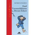 Emil Yaramazlıklarına Devam Ediyor - Astrid Lindgren