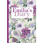 Emilia's Diary: Emilia's Notebook Journal - Gift for Girls and Women Named Emilia