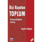 Emin Yayınları Bizi Kuşatan Toplum Sosyolojiye Giriş 202 Sayfa Ciltsiz Kitap