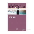 EMINE FAY KIRIĞI - 2 - MEHMET EROĞLU (ISBN:9789750512476)