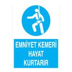 Eminiyet Kemeri Hayat Kurtarır Uyarı Tabelası - 70x100 Alüminyum Kompozit Panel - EKDT2