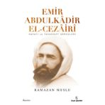 Emir Abdülkadir El-Cezairi Ramazan Muslu İnsan Yayınları