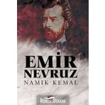 Emir Nevruz - Namık Kemal