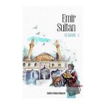 Emir Sultan Üç Kandil - Türkiye Diyanet Vakfı Yayınları