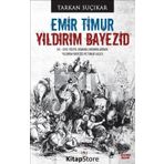 Emir Timur Yıldırım Bayezid - Tarkan Suçıkar