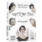 Emiyor mu? - Mükemmel Annelik Beni Teğet Geçti - Hande Birsay