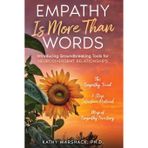Empathy Is More Than Words: Introducing Groundbreaking Tools for NeuroDivergent Relationships ("ASPERGER SYNDROME" & Relationships: (Five books to ... refresh, and perhaps save your life))