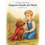 Emperor Noodle and his Court: A tender tale about forgiveness, family, and the love that stays - even when tails get tangled.