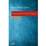 Emperyalizm Tarım Taşra Ayşe Sevtap Uzun