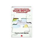 Emperyalizmin Kıskacında Ulus-Devlet ve Kuruluş Doktrini - Nur Serter
