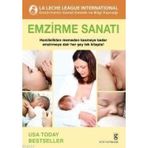 EMZIRME SANATI HAMILELIKTEN MEMEDEN KESMEYE KADAR EMZIRMEYE DAIR HER ŞEY TEK KITAPTA! - DIANE WIESSINGER;DIANA WEST;TERESA PITMAN