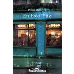 En Eski Yüz - Pelin Buzluk