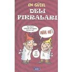 EN GÜZEL DELI - SARHOŞ FIKRALARI - GENEL