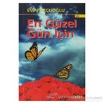 EN GÜZEL GÜN İÇİN - EVIN OKÇUOĞLU