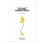 En Güzel İsimler 99 Esma Sonsuz Mana - Fatma Bayram