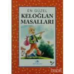 EN GÜZEL KELOĞLAN MASALLARI - İBRAHİM HALIL TEMEL