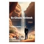 En Güzele Yürümek Mihenk Taşı Düşünceler - Gülnar Yayınları