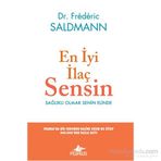 En İyi İlaç Sensin - Frederic Saldmann
