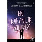 En Karanlık Yıldız / Jennifer L. Armentrout