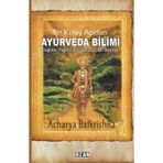 En Kolay Açıdan Ayurveda Bilimi Acharya Balkrishna