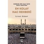 En Kolay Hac Rehberi İlyas Özbay