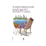 En Mahrem Hikayeme Hazırlık - Doğum - Melis Sonkaya