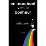 en marchant vers le bonheur