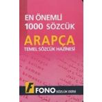 En Önemli 1000 Sözcük Arapça Temel Sözcük Hazinesi - Fono Yayınları