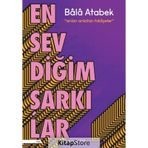 En Sevdiğim Şarkılar - Bala Atabek