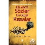 En Veciz Sözler En Güzel Kıssalar - Mehmet Zeren