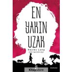 En Yakın Uzak - Hayley Long