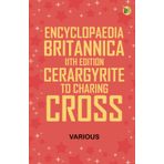 Encyclopaedia Britannica, 11th Edition, Cerargyrite to Charing Cross