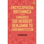 Encyclopaedia Britannica, 11th Edition, Edwardes, Sir Herbert Benjamin to Ehrenbreitstein