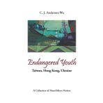 Endangered Youth-Taiwan, Hong Kong, Ukraine