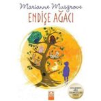 Endişe Ağacı - Marianne Musgro