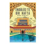 Endülüs'te Bir Hafta- Rana Demiriz - Genç Timaş