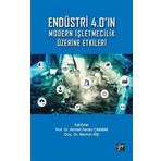 Endüstri 4.0 Modern İşletmecilik Üzerine Etkileri - Gazi Kitabevi