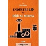 Endüstri 4.0 ve Dijital Medya - Filiz Aydoğan