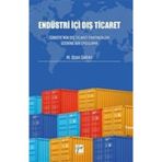 Endüstri İçi Dış Ticaret - M.Ozan Saray