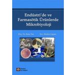 Endüstride ve Farmasötik Ürünlerde Mikrobiyoloji - İstanbul Tıp Kitabevi