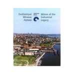 Endüstriyel Mirasın Aynası - kollektif