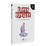 Enfes Öyküler 3: Yusuf Karahal - Kerem İle Aslı / Samipaşa Sezai - Sergüzeşt
