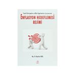 Enflasyon Hedeflemesi Rejimi - Alpaslan Serel