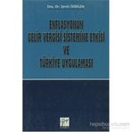 Enflasyonun Gelir Vergisi Sistemine Etkisi ve Türkiye Uygulaması - Şevki Özbilen