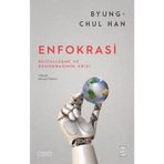 Enfokrasi - Byung-Chul Han