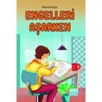 Engelleri Aşarken - Mehmet Buğra