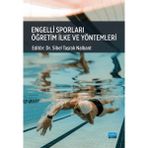 Engelli Sporları Öğretim İlke ve Yöntemleri
