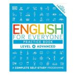 English for Everyone Level 4 Advanced (Practice book) - DK